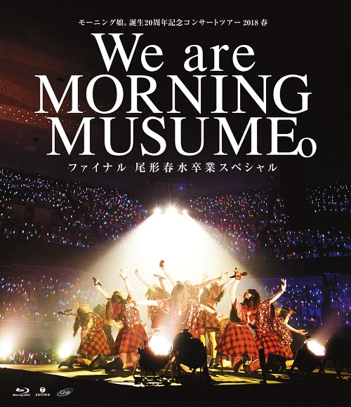 Morning Musume。Tanjō 20 shūnen kinen concert tour 2018 Haru ~We are MORNING MUSUME。~ (Regular)